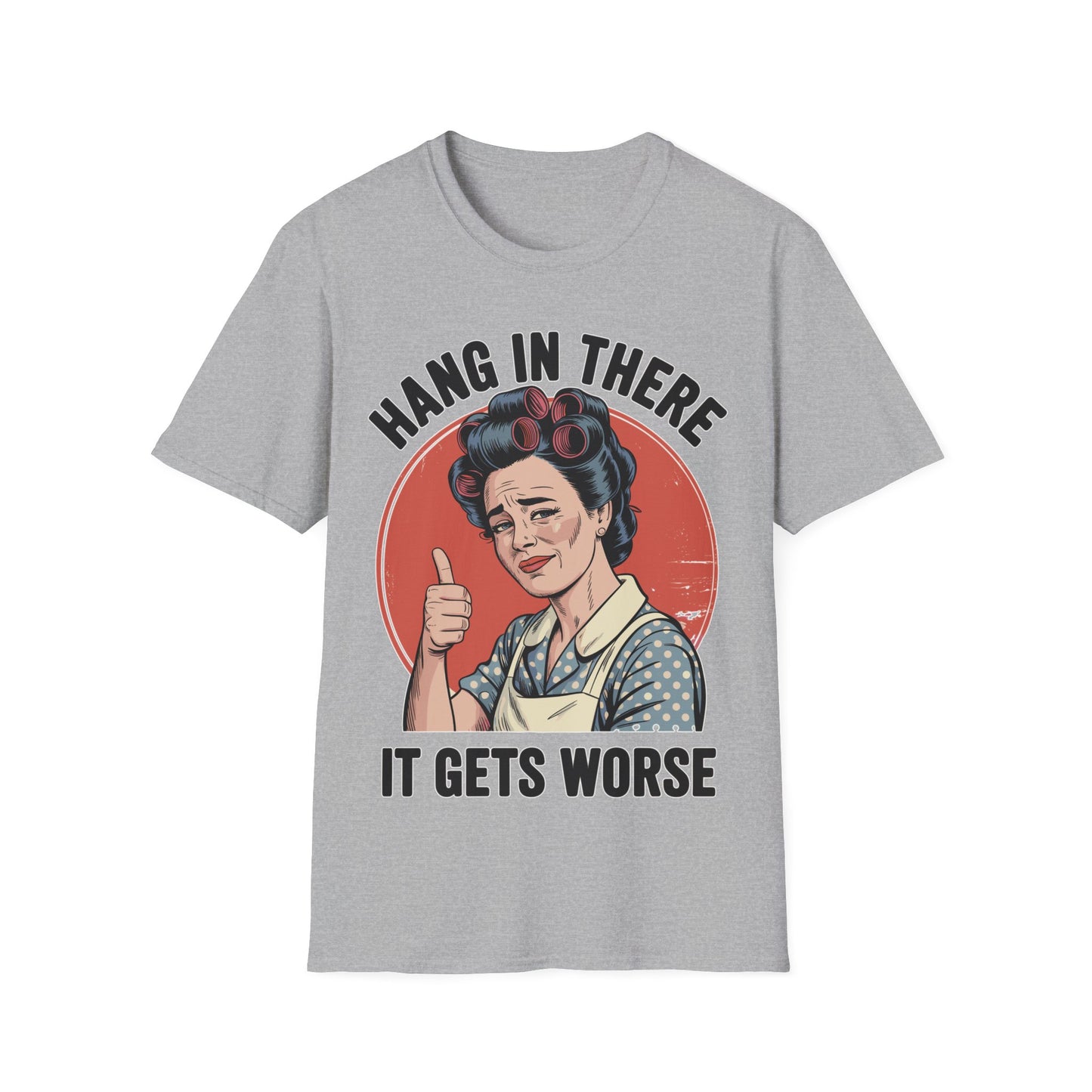 Hang In There Vintage Mom T-Shirt — Retro Encouraging Graphic Tee