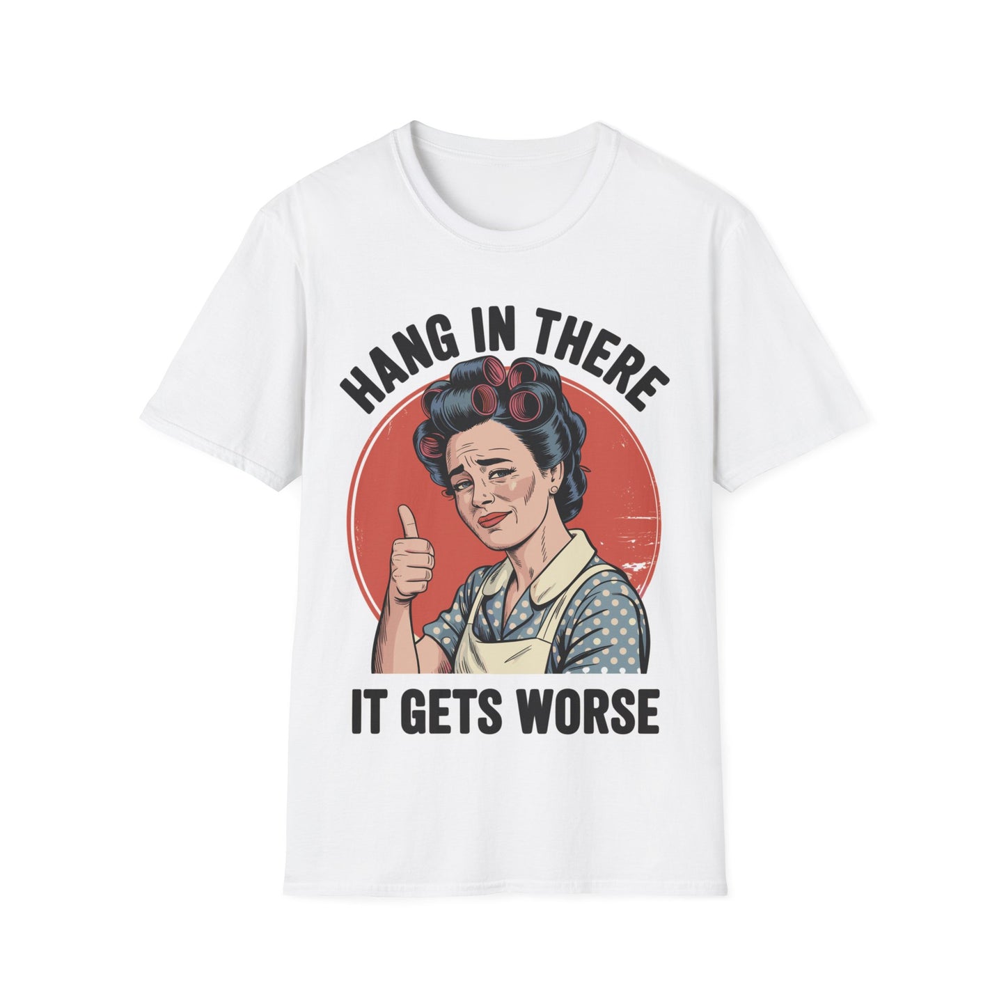 Hang In There Vintage Mom T-Shirt — Retro Encouraging Graphic Tee