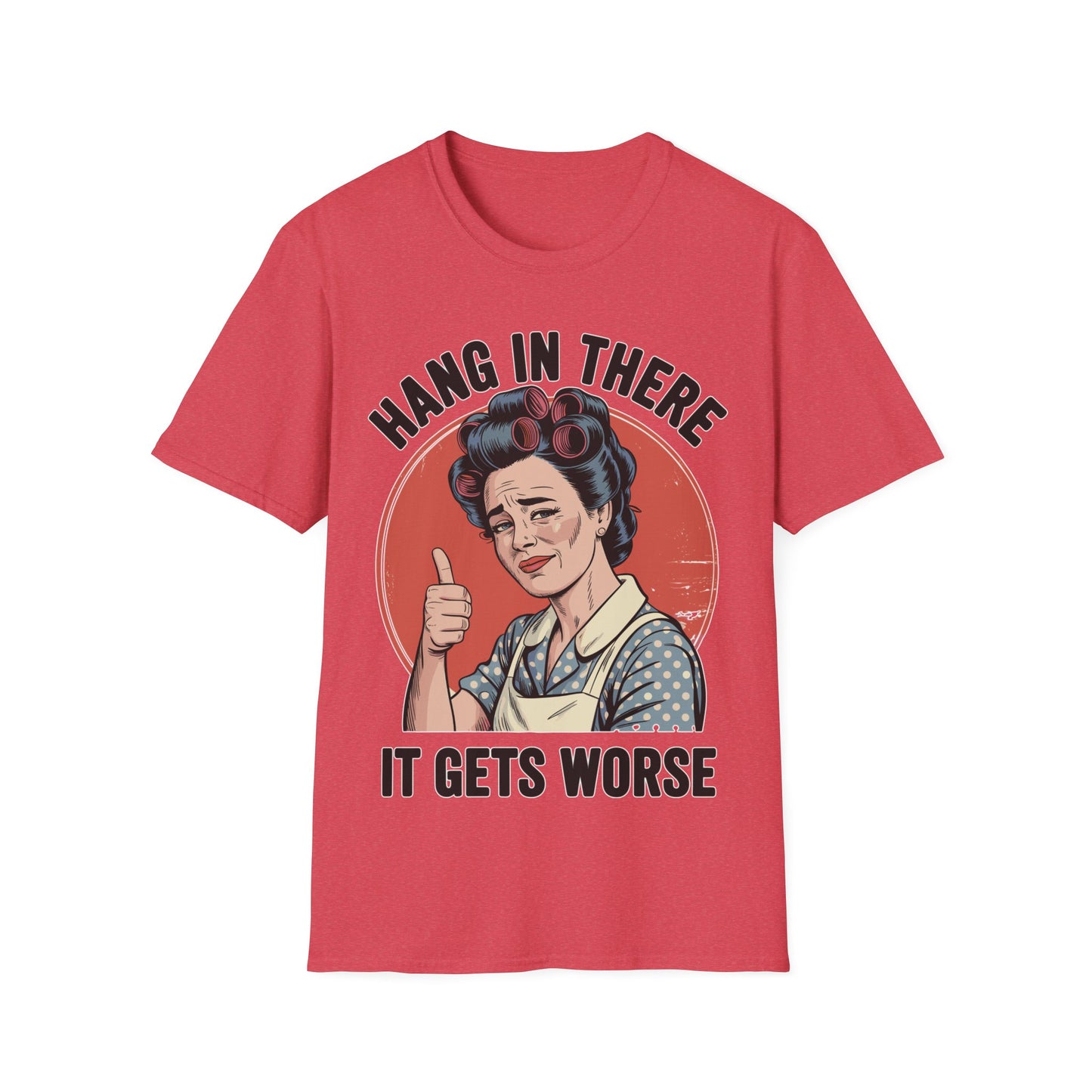 Hang In There Vintage Mom T-Shirt — Retro Encouraging Graphic Tee