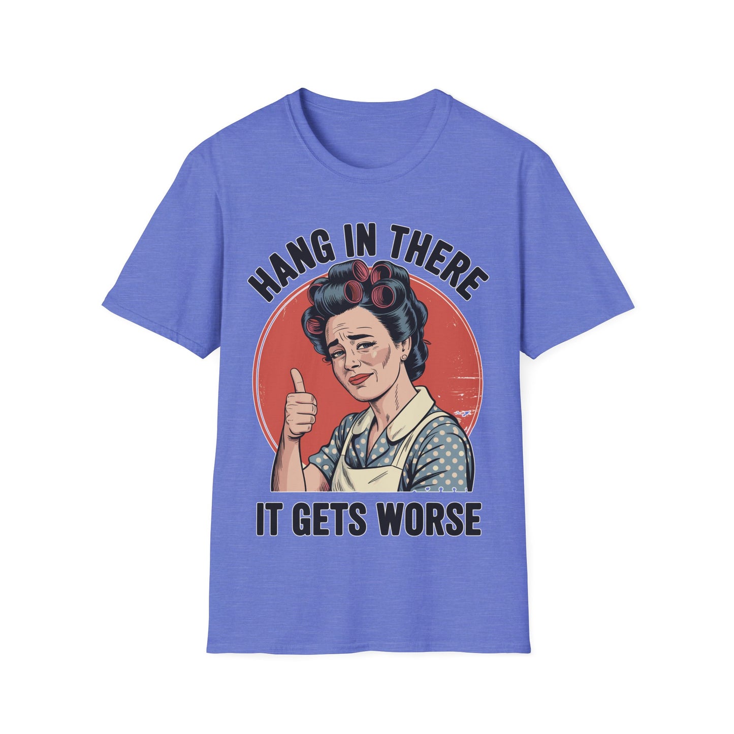 Hang In There Vintage Mom T-Shirt — Retro Encouraging Graphic Tee